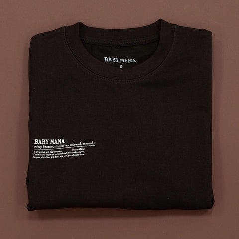 Limited Edition Baby Mama Sweatshirt