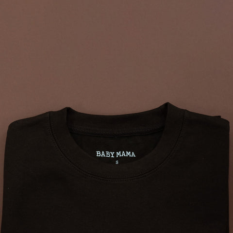 Limited Edition Baby Mama Sweatshirt